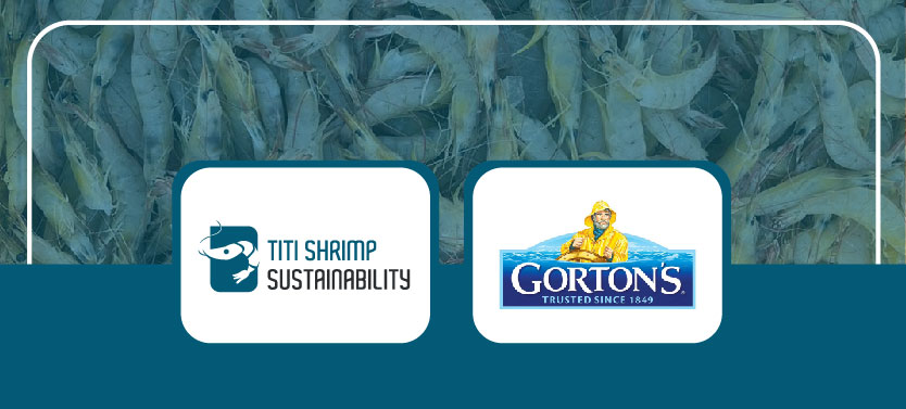 Gorton’s Joins the Coalition of Companies for the Sustainability of Titi Shrimp in Ecuador